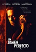 Un crimen perfecto - Película 1998 - SensaCine.com