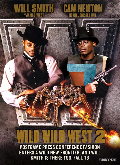 Funny Or Die On Twitter Cam Newton Stars In Will Smiths ‘wild Wild