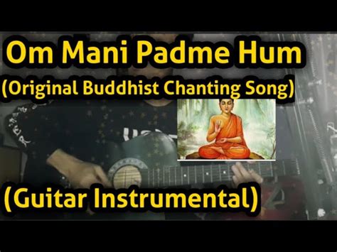 OM MANI PADME HUM - Guitar Instrumental | Buddhist Chanting Song
