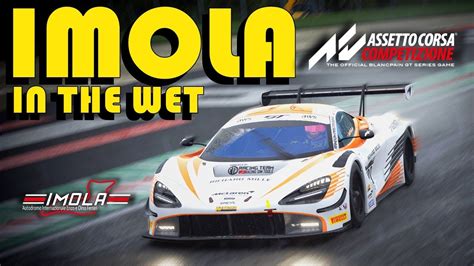 WET IMOLA HOTLAP McLaren 720S GT3 Assetto Corsa Competizione YouTube