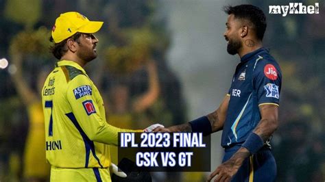 Ipl 2023 Final Gt Vs Csk Live Streaming Date Time Venue Gt And Csk Route To Ipl Final In