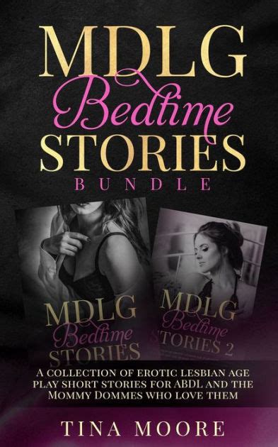 Mdlg Bedtime Stories Bundle A Collection Of Erotic Lesbian Age Play