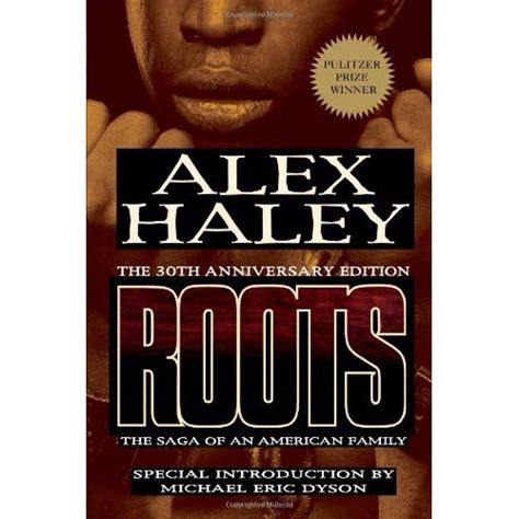 Roots By Alex Haley 23 Books To Have You Feeling Like
