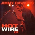 Jimmy Dawkins - Hot Wire 81 (1981) {1994, Reissue} / AvaxHome