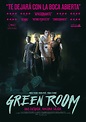 Green Room - Película 2015 - SensaCine.com