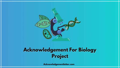 Acknowledgement For Biology Project 7 Samples How To Write An Acknowledgment For A Science