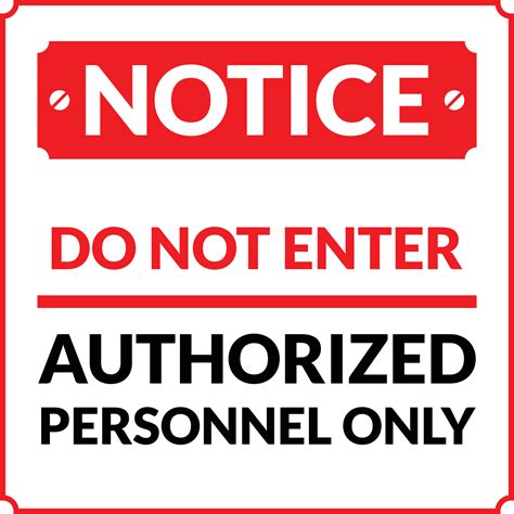 Do Not Enter Authorized Personnel Only Notice 11115071 Vector Art At