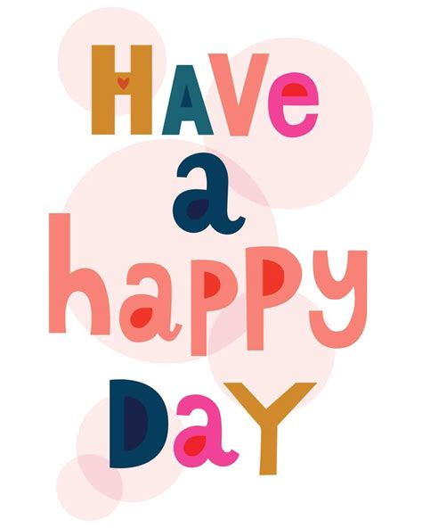 Have A Happy Day Art Print Colorful Printable Art Brighten Etsy