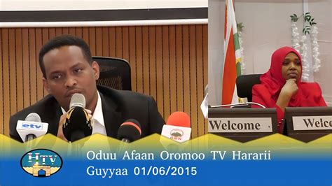 Oduu Afaan Oromoo Tv Hararii Guyyaa 01062015 Hararinews Harar