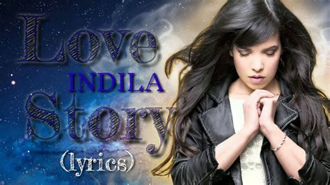 Indila Love Story Lyrics Youtube