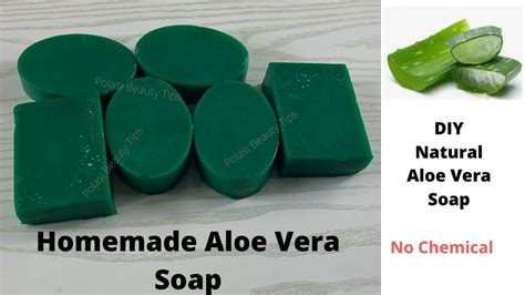 How To Make Aloe Vera Soap For Skin Glowing Diy Aloe Vera Soap