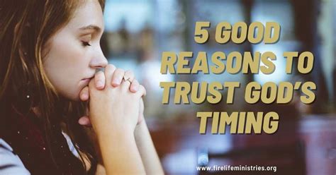 5 Good Reasons To Trust Gods Timing — How To Have A Relationship With God