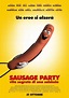 Sausage Party: vita segreta di una salsiccia - rivelati il poster ed il ...