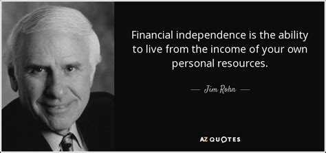 Top 25 Financial Independence Quotes A Z Quotes