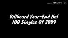 Billboard Year-End Hot 100 Singles Of 2009 - YouTube