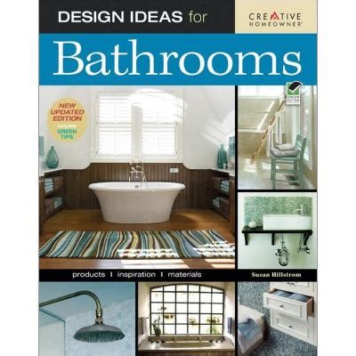 Many options include an additive to keep the paint from mildewing in your bathroom. Design Ideas for Bathrooms (New, Updated) Book ...