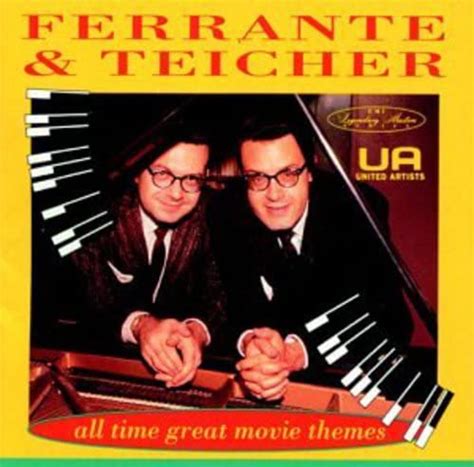 Ferrante And Teicher All Time Great Movie Themes Music