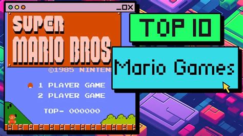 Top 10 Mario Games Of All Time Youtube