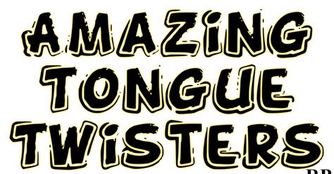 English Is Easy With Rb Amazing Tongue Twisters In English