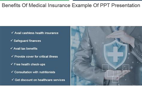 For example, your plan may pay $500 per day for inpatient hospitalization and cover one doctor's visit per day while. Benefits Of Medical Insurance Example Of Ppt Presentation | PowerPoint Templates Download | PPT ...