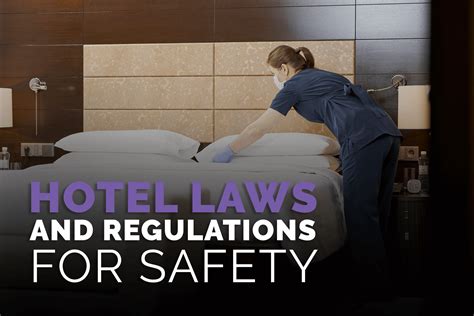 Hotel Laws And Regulations For Safety Roar