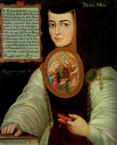 Sor Juana Inés De La Cruz La Peor Del Mundo Historia Hoy