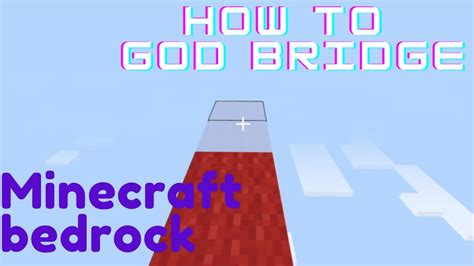 How To God Bridge Minecraft Bedrock Youtube