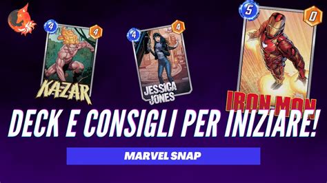 Consigli E Decks Per Iniziare Marvel Snap Youtube