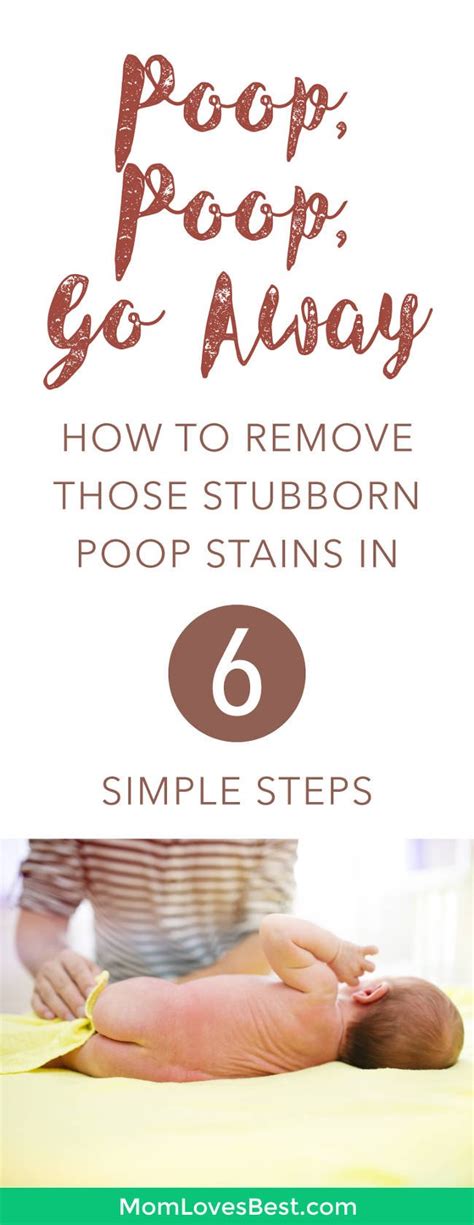 How To Remove Those Pesky Poop Stains