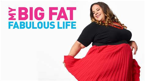 My Big Fat Fabulous Life Tv Series Now