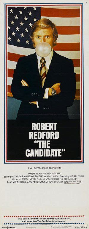 The Candidate 1972 Robert Redford Portrays Bill Mckay The