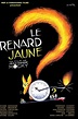 Le Renard jaune (2013) — The Movie Database (TMDB)