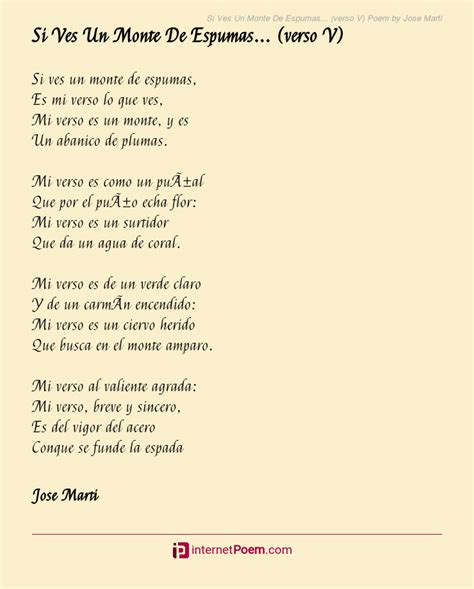 Si Ves Un Monte De Espumas Verso V Poem By Jose Marti