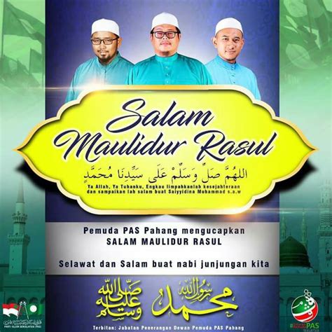 Banyakkan selawat dan amalkan sunnah serta ilmunya. Salam Maulidur Rasul - Berita Parti Islam Se Malaysia (PAS)