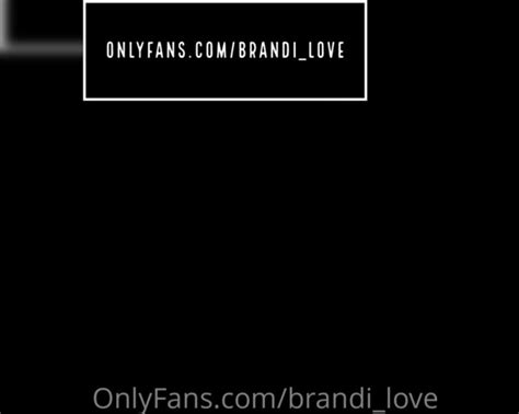 Watch Online Brandi Love Aka Brandilove Onlyfans Giant Dildo Unlock