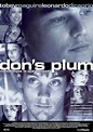 Don's Plum (Nunca digas lo que piensas) (2001) - FilmAffinity