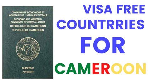 Visa Free Countries For Cameroonian Passport Holders 2021 Youtube