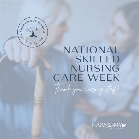 Celebrating National Skilled Nursing Care Week Harmony Hospice Ohio