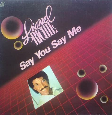 Lionel Richie Say You Say Me 1986 Vinyl Discogs