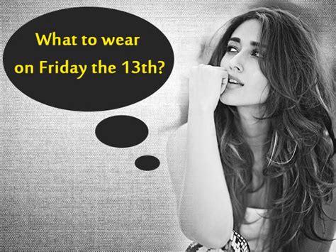 What To Wear To Cut The Blues On Friday The 13th