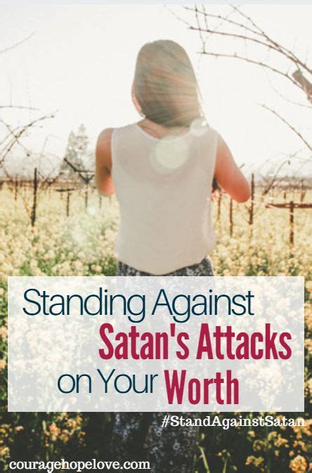 Standing Against Satans Attacks On Your Worth Identity In Christ