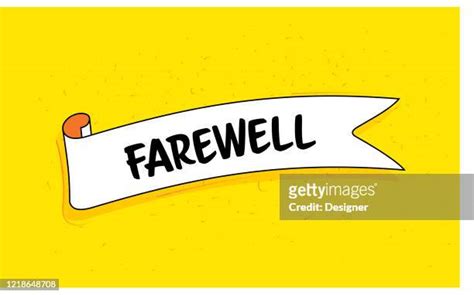 Farewell Banner Photos And Premium High Res Pictures Getty Images
