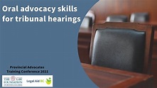Oral advocacy skills for tribunal hearings - YouTube