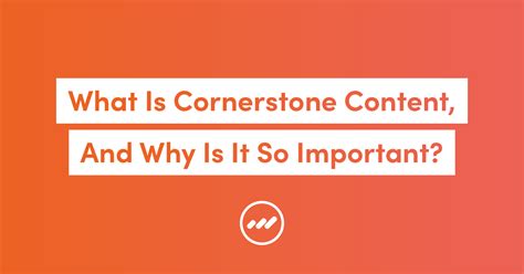 What Is Cornerstone Material And Why Is It So Vital Better