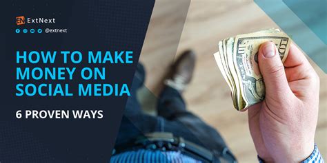 How To Make Money On Social Media 6 Proven Ways Extnext