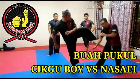 Warisan Lian Buah Pukul Cikgu Boy Vs Nasaei Youtube