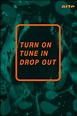 ‎Turn On, Tune In, Drop Out (1967) directed by Robin S. Clark • Film ...
