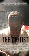 The Dentist - IMDb