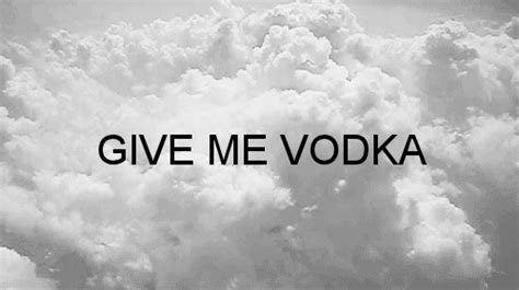 Swag Vodka Give Me Vodka  On Er By Ganis