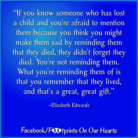 Words of comfort for someone who is grieving. "If you know someone who has lost a child and you're ...